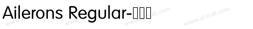 Ailerons Regular字体转换